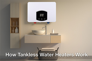 How Tankless Water Heaters Work